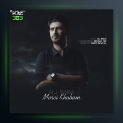 دانلود آهنگ مرسی خوبم از علی بابا