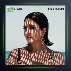 آهنگ Bize Kaldı از سیبل جان